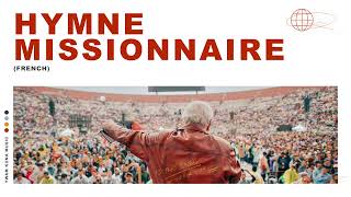 Hymne missionnaire (French) - YWAM Kona Music (Audio)