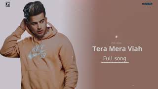 Tera Mera Viah : Jass Manak (Official Song) | Satti Dhillon | New Punjabi Song 2022 | Geet Mp3