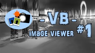 Visual Basic 2008/2010 - Advanced Image Viewer [VB Tutorial] [Part 1] [#14]