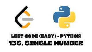 136. Single Number | LeetCode | Python