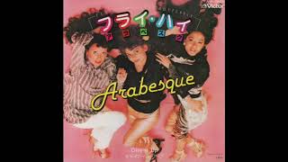 Arabesque - Fly High Little Butterfly