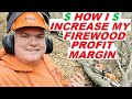 FIREWOOD | How to increase  firewood sales profit margin