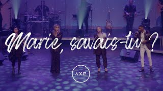 Marie, savais-tu ? - Axe21 - Spectacle de Noël 2023