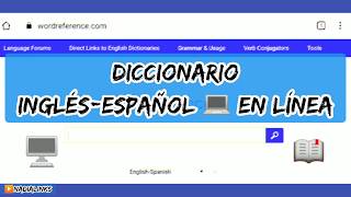 Diccionario Inglés Español en línea 📖