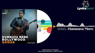 Humnava Mere Full Song | Jubin Nautiyal | Manoj Muntashir | Bhushan Kumar #Mr.lyricspoint #t-series.