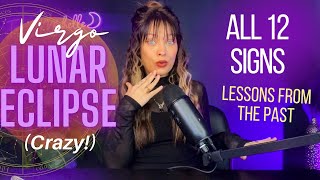 TURNING POINT! Virgo Lunar Eclipse For All 12 Signs March 2025