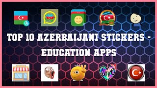 Top 10 Azerbaijani Stickers Android Apps