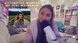 Whispered | Attempted murder of Lexi Weinbaum ASMR