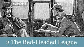 2 The Red-Headed League from The Adventures of Sherlock Holmes  (1892) Audiobook