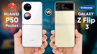 Huawei P50 Pocket vs Samsung Galaxy Z Flip 3 || Full Comparison