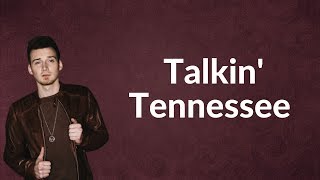 Morgan Wallen - Talkin' Tennessee (Lyrics)