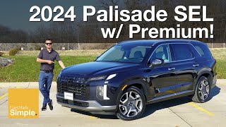 2024 Hyundai Palisade SEL Premium AWD | My Favorite Palisade Trim!