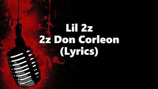 2z Don Corleon (Lyrics)