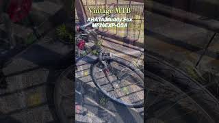 Vintage MTB ARAYA Muddy Fox アラヤ　マディフォックス