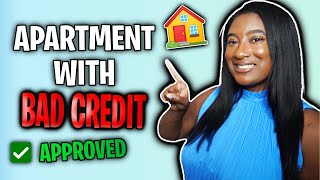 Do These QUICK TIPS To Get Approved For An Apartment With BAD CREDIT!
