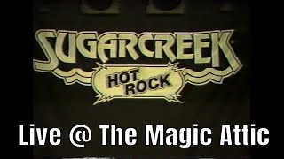 Sugarcreek - Live @ The Magic Attic (with audio)