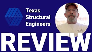 Texas Structural Engineers | Review by Eddie