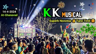 KK MUSICAL BAND | HD Sound 🎧 Superb 👌 Tune Timli 😍 At-Ghanavad