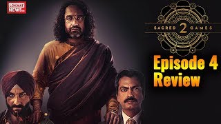 Sacred Games Season 2 E4 Review | Sacred Games | Nawazuddin Siddiqui | SaifAliKhan