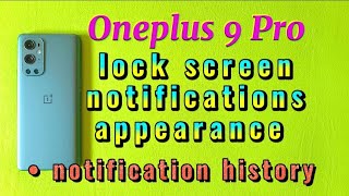 how to change lock screen notifications and enable notification history for OnePlus 9 Pro phone