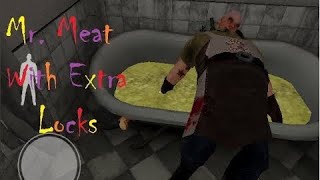 Mr. Meat: Normal Mode Extra Locks