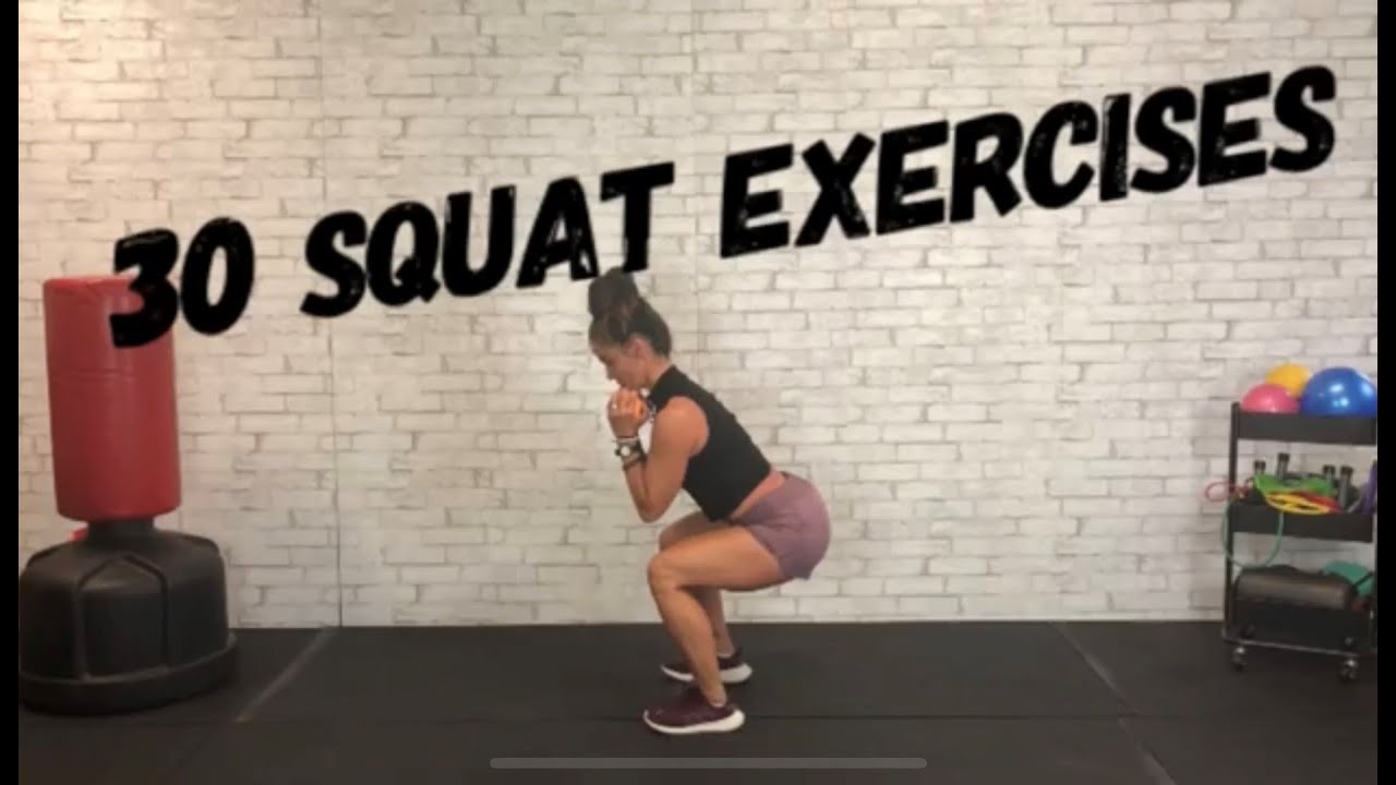 30 SQUAT VARIATIONS - YouTube