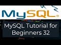 MySQL Tutorial for Beginners 32 - MySQL AUTO INCREMENT