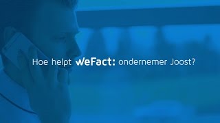 WeFact - online factureren met ondernemer Joost