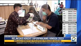 OJK Perpanjang Relaksasi Kredit hingga Maret 2023