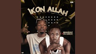 Ikon allah neh (feat. Og abbah)