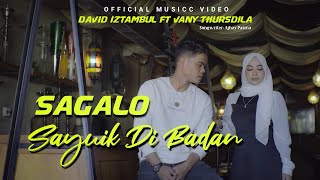David Iztambul feat Vany Thursdila - Sagalo Sayuik Dibadan (Official Music Video)