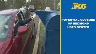 Closure of Redmond's USPS distribution center could impact 1 million people