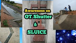 Shutter and Sluice | OT Sluice idea and awareness | SVPSO Org India