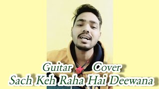 Sach Keh Raha Hai Deewana | Rehna Hai Tere Dil Mein | K.K | Guitar Cover By |Abhishek Srivastava