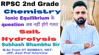 Ionic Equilibrium, Salt Hydrolysis #rpsc #rpsc2ndgradechemistry #rpsc2ndgrade #rpscchemistry