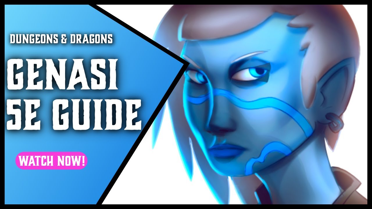 Genasi 5e Races For Dungeons And Dragons Youtube