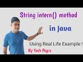 Java String intern() method | intern method in java | what is the use of intern() method in java