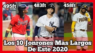 Los 10 Jonrones Mas Largos Del 2020 En Las Grandes LIgas