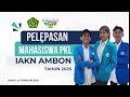 pelepasan mahasiswa pkl iakn ambon tahun 2025