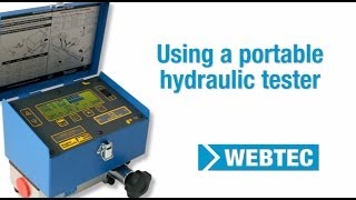 How to carry out a hydraulic cylinder test using a Webtec portable hydraulic tester