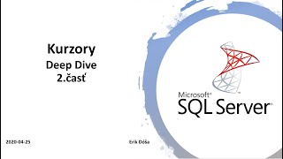 SQL Server Cursors - Deep Dive - Part 2