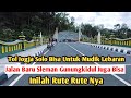 TOL JOGJA SOLO BISA UNTUK MUDIK LEBARAN JALAN BARU SLEMAN GUNUNGKIDUL JUGA BISA INI RUTE NYA