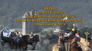 BRINJE - 4. smotra folklora, povorka KUD-ova konjskim zapregama