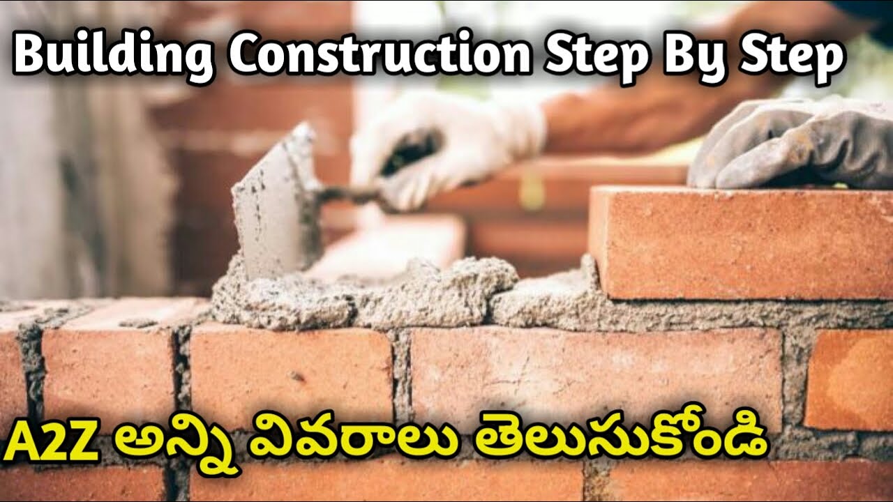 Building Construction Step By Step Youtube