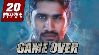 Game Over 2018 South Indian Movies Dubbed In Hindi Full Movie | Naga Chaitanya, Kajal Aggarwal