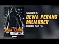 DEWA PERANG MILIARDER (S-4) - EPS 123-124 : GEMPA BUMI