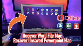 How to Recover Word File Mac | Recover Unsaved Powerpoint Mac