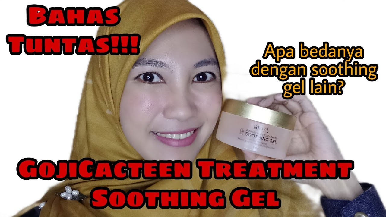 REVIEW SOOTHING GEL MANTUL || GOJICACTEEN TREATMENT SOOTHING GEL B ERL ...