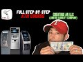 (PRT8) Creating an LLC | FULL Step by Step | How to start a successful ATM Business