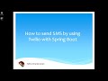 How to send SMS by using Twilio with Spring Boot